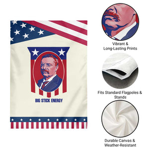 Theodore Roosevelt Patriotic American Flag Garden Flag Big Stick Energy President TS14 Print Your Wear