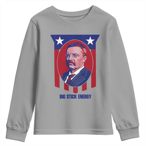 Theodore Roosevelt Patriotic American Flag Youth Sweatshirt Big Stick Energy President TS14 Sport Gray Print Your Wear