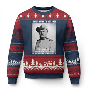 Theodore Roosevelt Quote Ugly Christmas Sweater I Don't Always Get Shot But When I Do TS14 Navy Red Print Your Wear