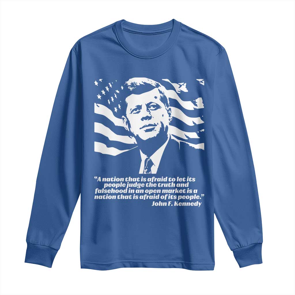 Theodore Roosevelt Quote Long Sleeve Shirt Patriotic American Flag Presidents Day TS14 Royal Blue Print Your Wear