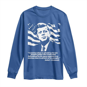 Theodore Roosevelt Quote Long Sleeve Shirt Patriotic American Flag Presidents Day TS14 Royal Blue Print Your Wear