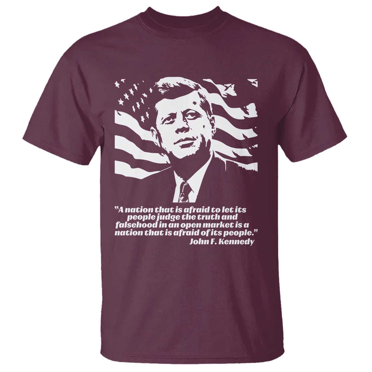 Theodore Roosevelt Quote T Shirt Patriotic American Flag Presidents Day TS14 Maroon Print Your Wear
