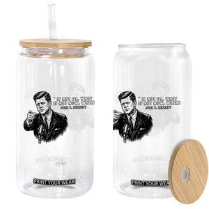 John F. Kennedy President Quote Glass Can If Not Us Who If Not Now When TS14 Print Your Wear