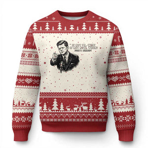 John F. Kennedy President Quote Ugly Christmas Sweater If Not Us Who If Not Now When TS14 Beige Red Print Your Wear
