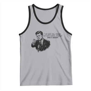 John F. Kennedy President Quote Tank Top If Not Us Who If Not Now When TS14 Athletic Heather Black Print Your Wear