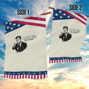 John F. Kennedy President Quote Garden Flag If Not Us Who If Not Now When TS14 Print Your Wear