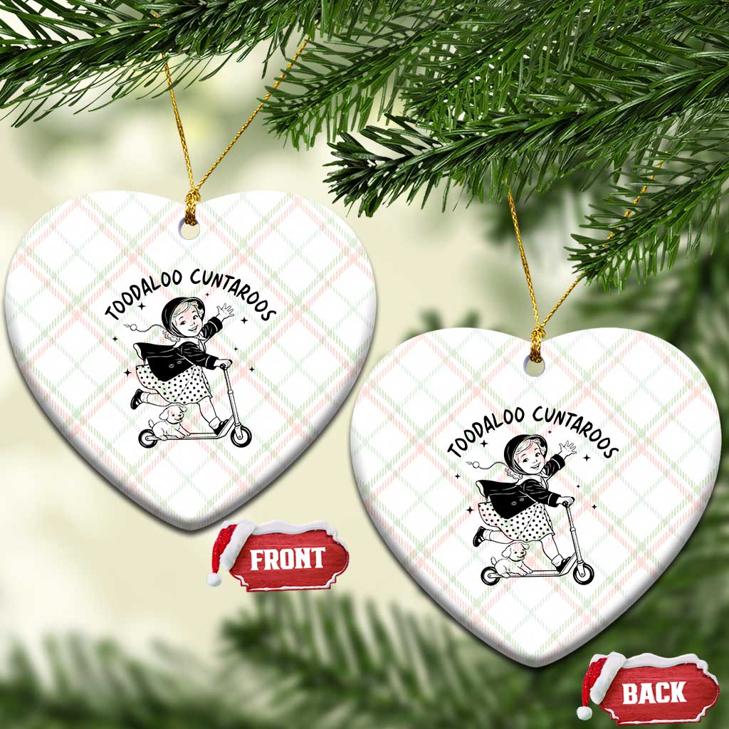 Toodaloo Cuntaroos Ceramic Ornament Funny Roller Girl Sarcastic TS14 Print Your Wear