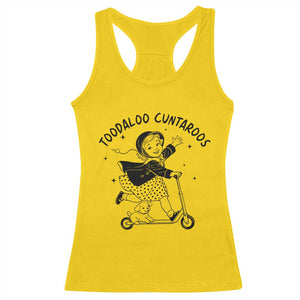 Toodaloo Cuntaroos Racerback Tank Top Funny Roller Girl Sarcastic TS14 Daisy Print Your Wear