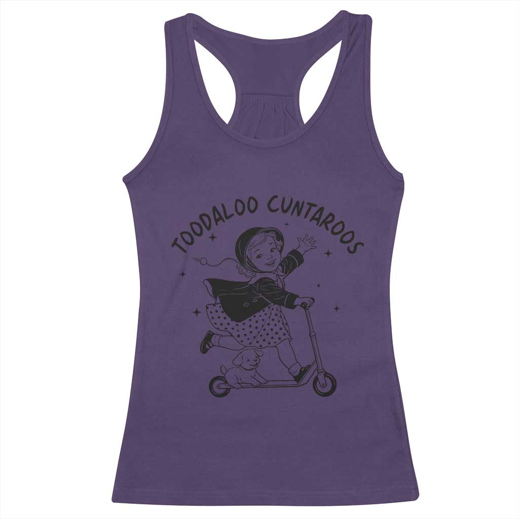 Toodaloo Cuntaroos Racerback Tank Top Funny Roller Girl Sarcastic TS14 Purple Print Your Wear