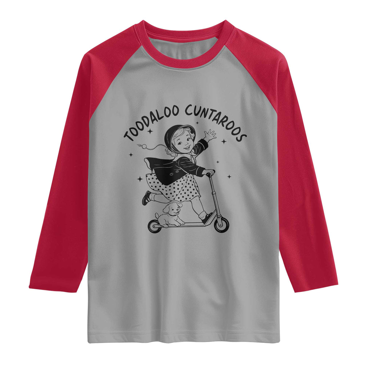 Toodaloo Cuntaroos Raglan Shirt Funny Roller Girl Sarcastic TS14 Sport Gray Red Print Your Wear
