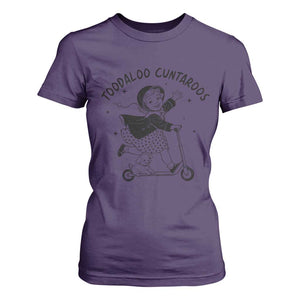 Toodaloo Cuntaroos T Shirt For Women Funny Roller Girl Sarcastic TS14 Purple Print Your Wear