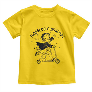 Toodaloo Cuntaroos Toddler T Shirt Funny Roller Girl Sarcastic TS14 Daisy Print Your Wear