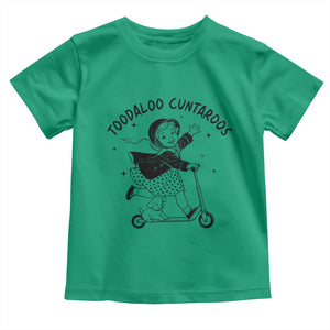Toodaloo Cuntaroos Toddler T Shirt Funny Roller Girl Sarcastic TS14 Irish Green Print Your Wear