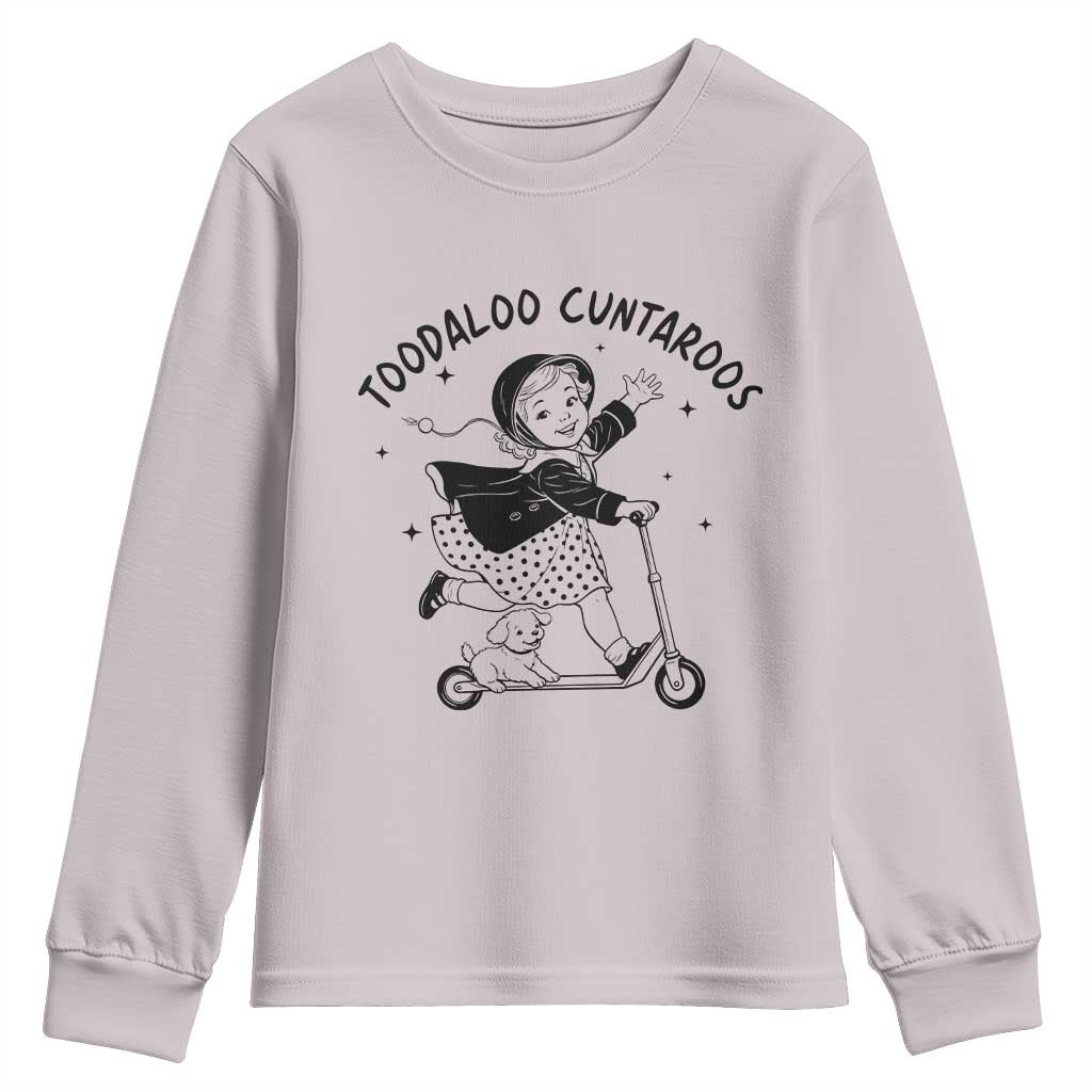 Toodaloo Cuntaroos Youth Sweatshirt Funny Roller Girl Sarcastic TS14 Ice Gray Print Your Wear