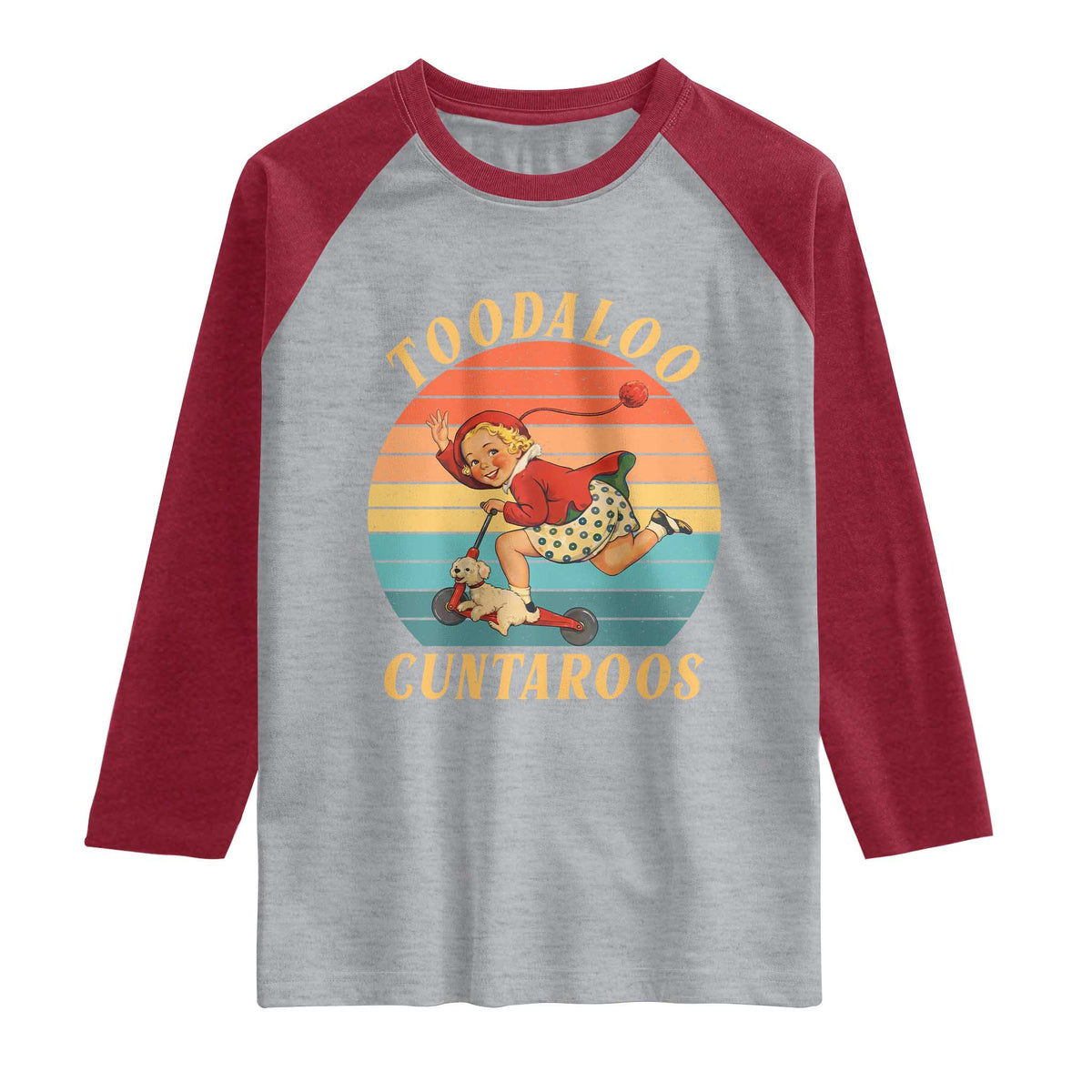 Toodaloo Cuntaroos Raglan Shirt Funny Sarcastic Goodbye Humor TS14 Heather Gray Heather Red Print Your Wear