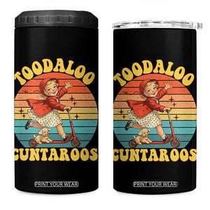 Toodaloo Cuntaroos 4 in 1 Can Cooler Tumbler Funny Roller Sassy Girl Sarcastic Humor TS14 One Size: 16 oz Black Print Your Wear
