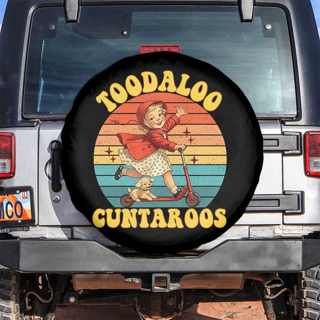 Toodaloo Cuntaroos Spare Tire Cover - Funny Roller Sassy Girl Sarcastic Humor TS14 No hole Black Print Your Wear