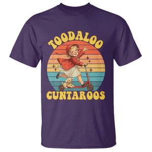 Toodaloo Cuntaroos T Shirt Funny Roller Sassy Girl Sarcastic Humor TS14 Purple Print Your Wear