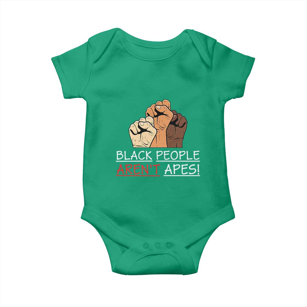 Black People Aren't Apes Baby Onesie Anti-Racist Statement TS14 Irish Green Print Your Wear