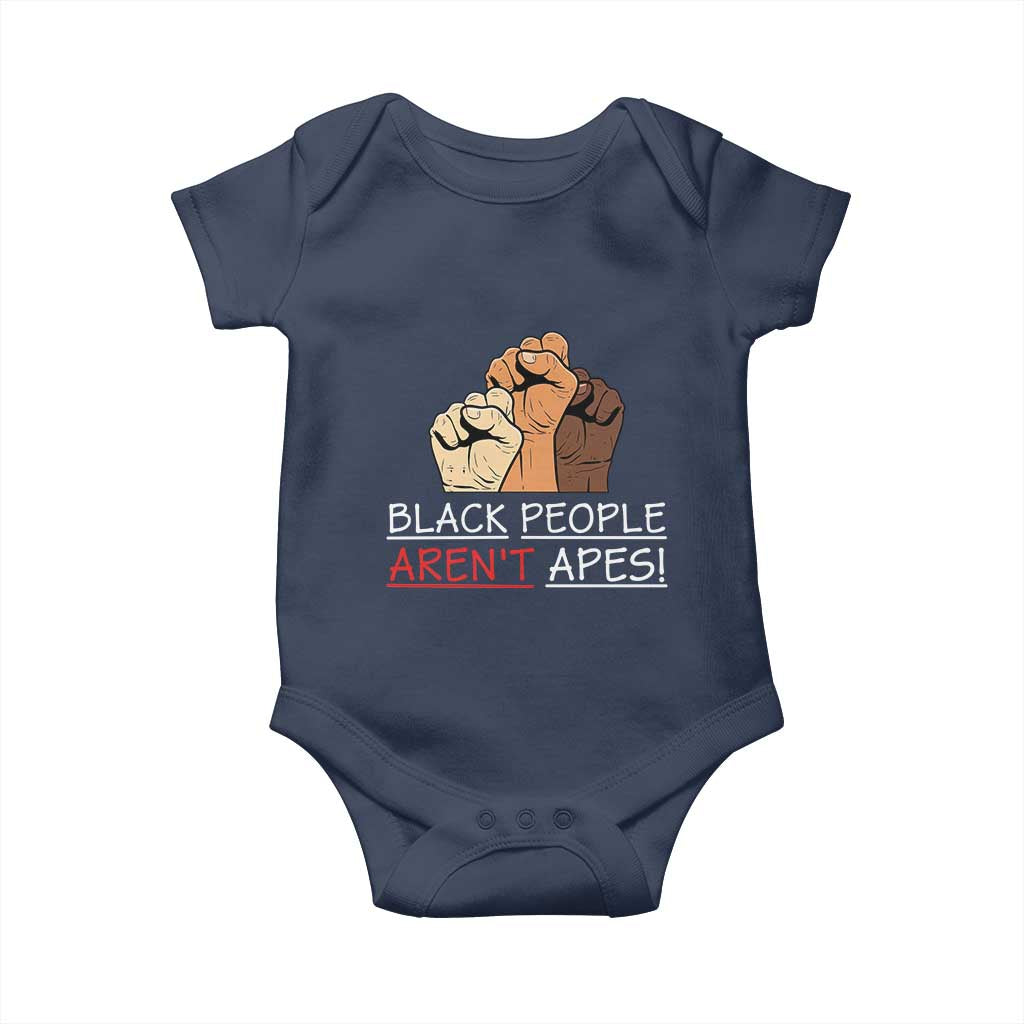 Black People Aren't Apes Baby Onesie Anti-Racist Statement TS14 Navy Print Your Wear