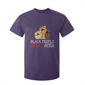 Black People Aren't Apes T Shirt For Kid Anti-Racist Statement TS14 Purple Print Your Wear