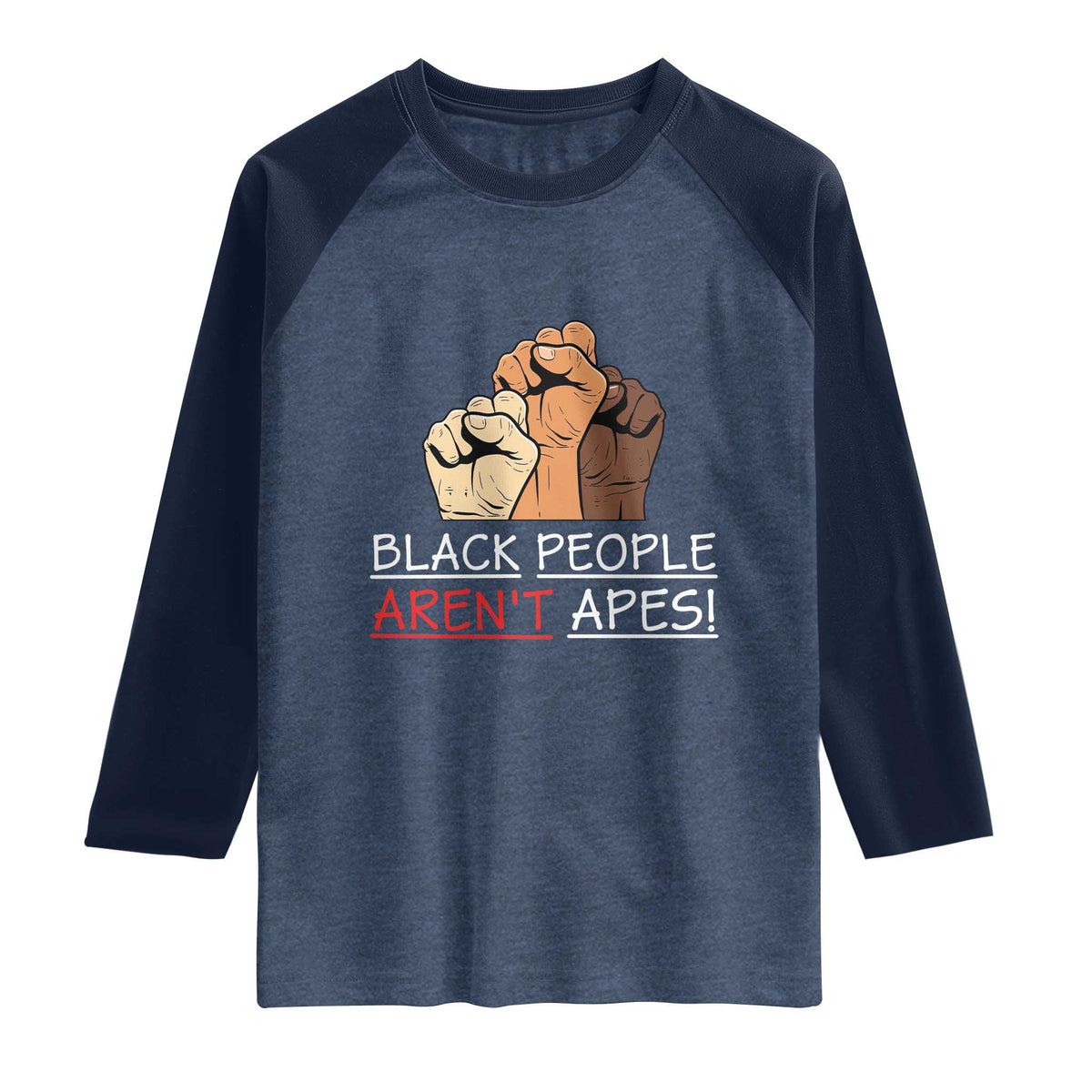 Black People Aren't Apes Raglan Shirt Anti-Racist Statement TS14 Heather Denim Navy Print Your Wear