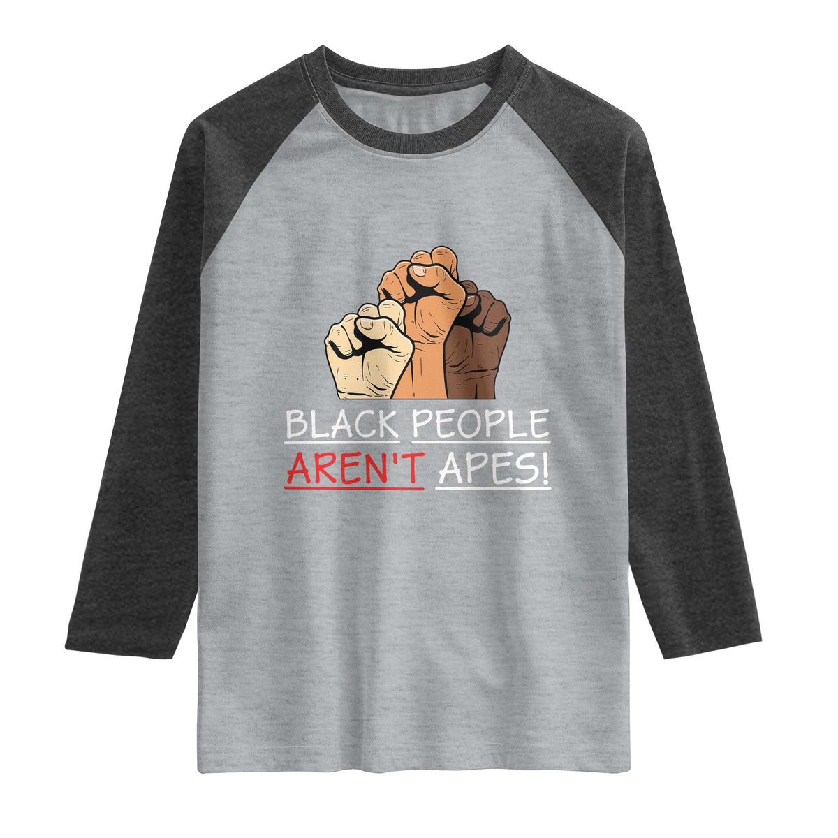 Black People Aren't Apes Raglan Shirt Anti-Racist Statement TS14 Heather Gray Heather Charcoal Print Your Wear