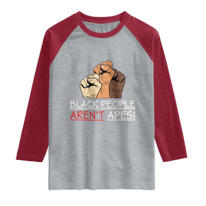 Black People Aren't Apes Raglan Shirt Anti-Racist Statement TS14 Heather Gray Heather Red Print Your Wear