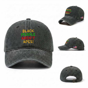 Black People Aren't Apes Washed Cotton Baseball Cap Anti Racist Protest TS14 Washed Cap Universal Fit Dark Green Print Your Wear