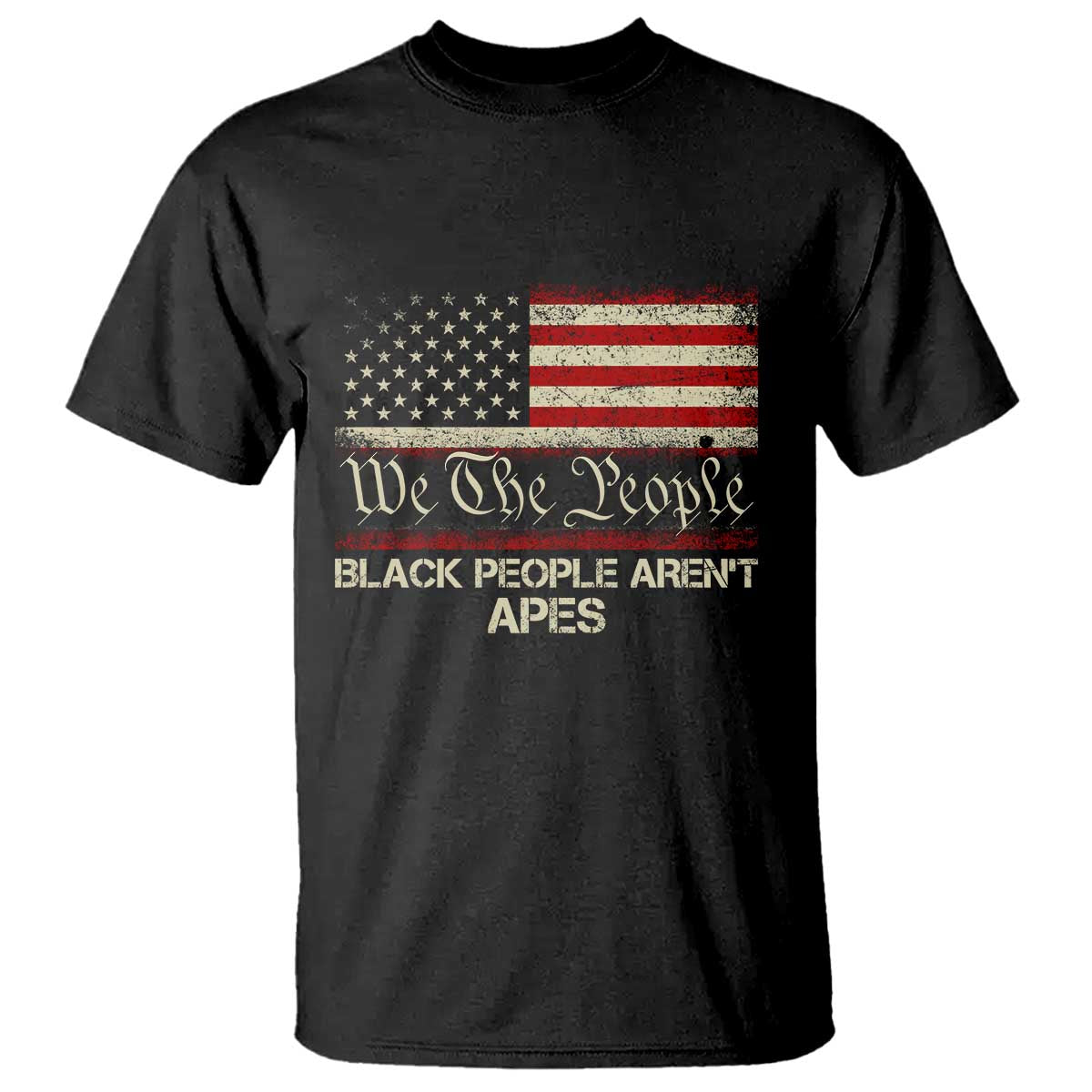 Black People Aren't Apes T Shirt We The People Anti Racist Protest TS14 Black Print Your Wear