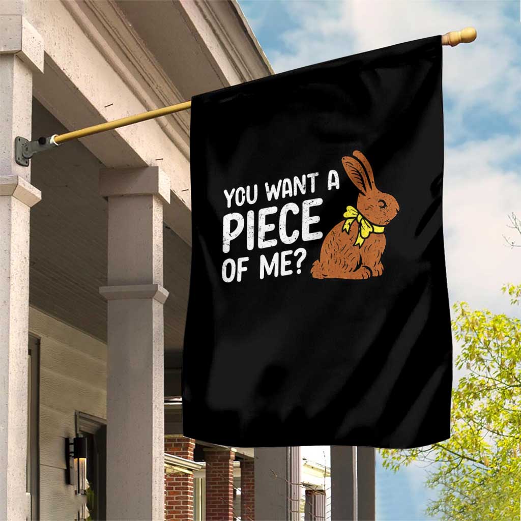 You Want A Piece Of Me Garden Flag Funny Easter Chocolate Bunny TS14 Print Your Wear