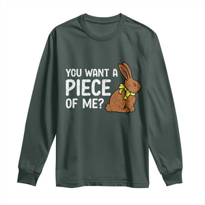 You Want A Piece Of Me Long Sleeve Shirt Funny Easter Chocolate Bunny TS14 Dark Forest Green Print Your Wear