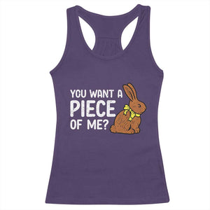 You Want A Piece Of Me Racerback Tank Top Funny Easter Chocolate Bunny TS14 Purple Print Your Wear