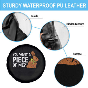 You Want A Piece Of Me Spare Tire Cover Funny Easter Chocolate Bunny TS14 Print Your Wear