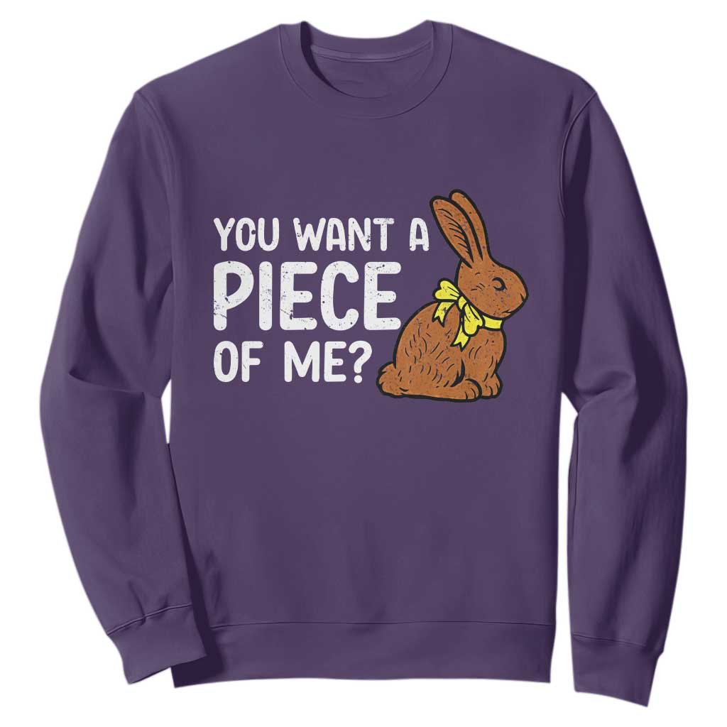 You Want A Piece Of Me Sweatshirt Funny Easter Chocolate Bunny TS14 Purple Print Your Wear