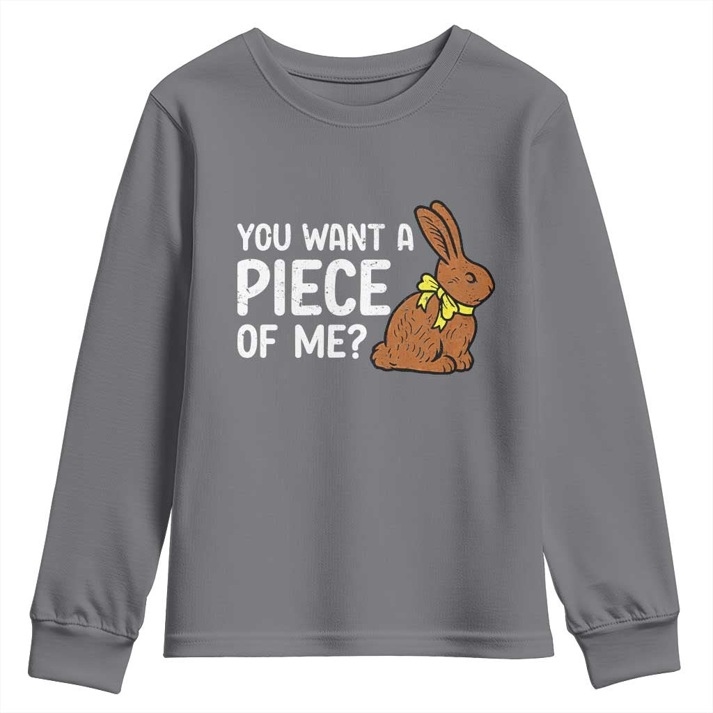 You Want A Piece Of Me Youth Sweatshirt Funny Easter Chocolate Bunny TS14 Charcoal Print Your Wear