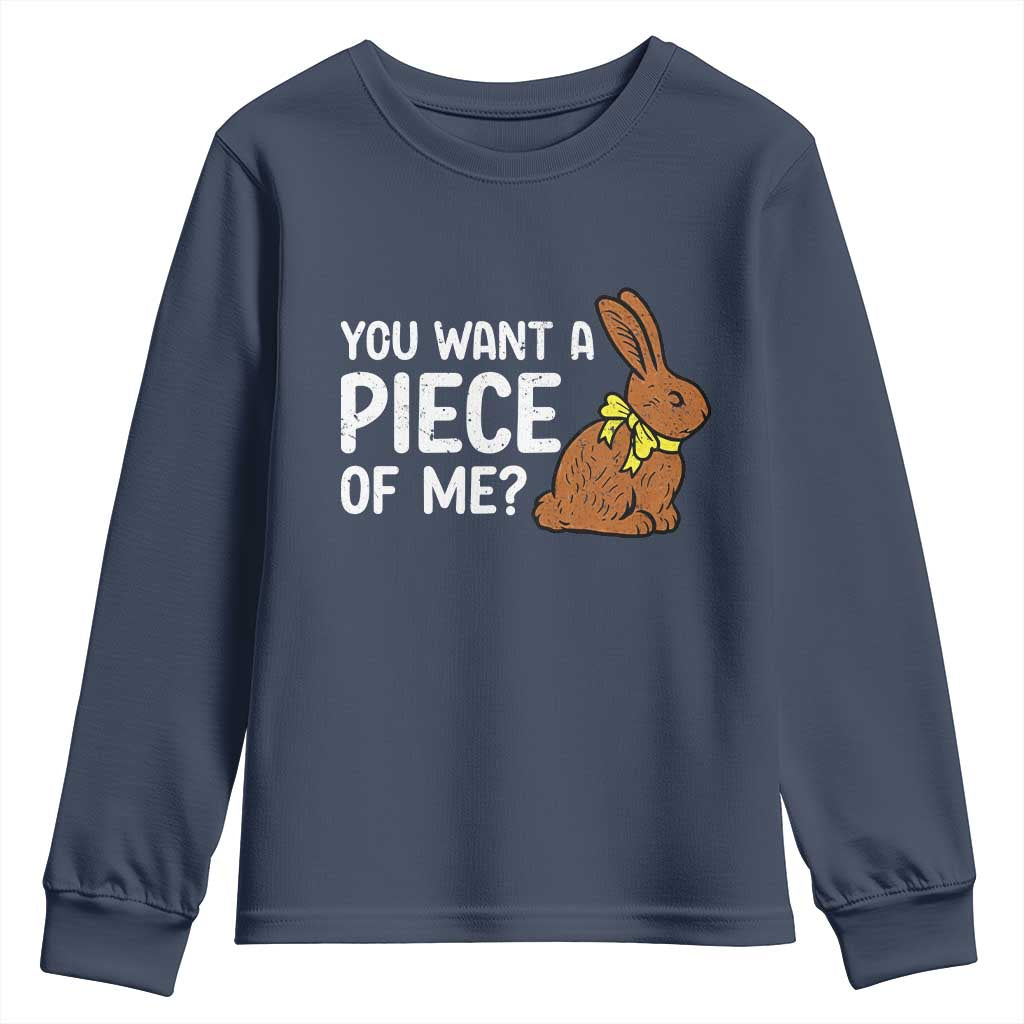 You Want A Piece Of Me Youth Sweatshirt Funny Easter Chocolate Bunny TS14 Navy Print Your Wear