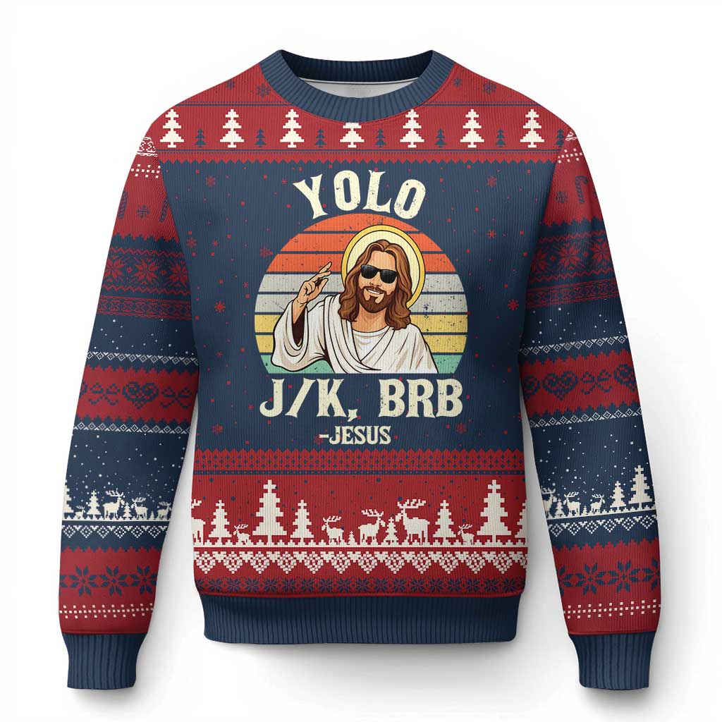 Yolo Jk BRB Jesus Ugly Christmas Sweater Funny Easter Christian TS14 Navy Red Print Your Wear