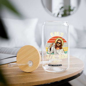 Yolo Jk BRB Jesus Glass Can Funny Easter Christian TS14 Print Your Wear