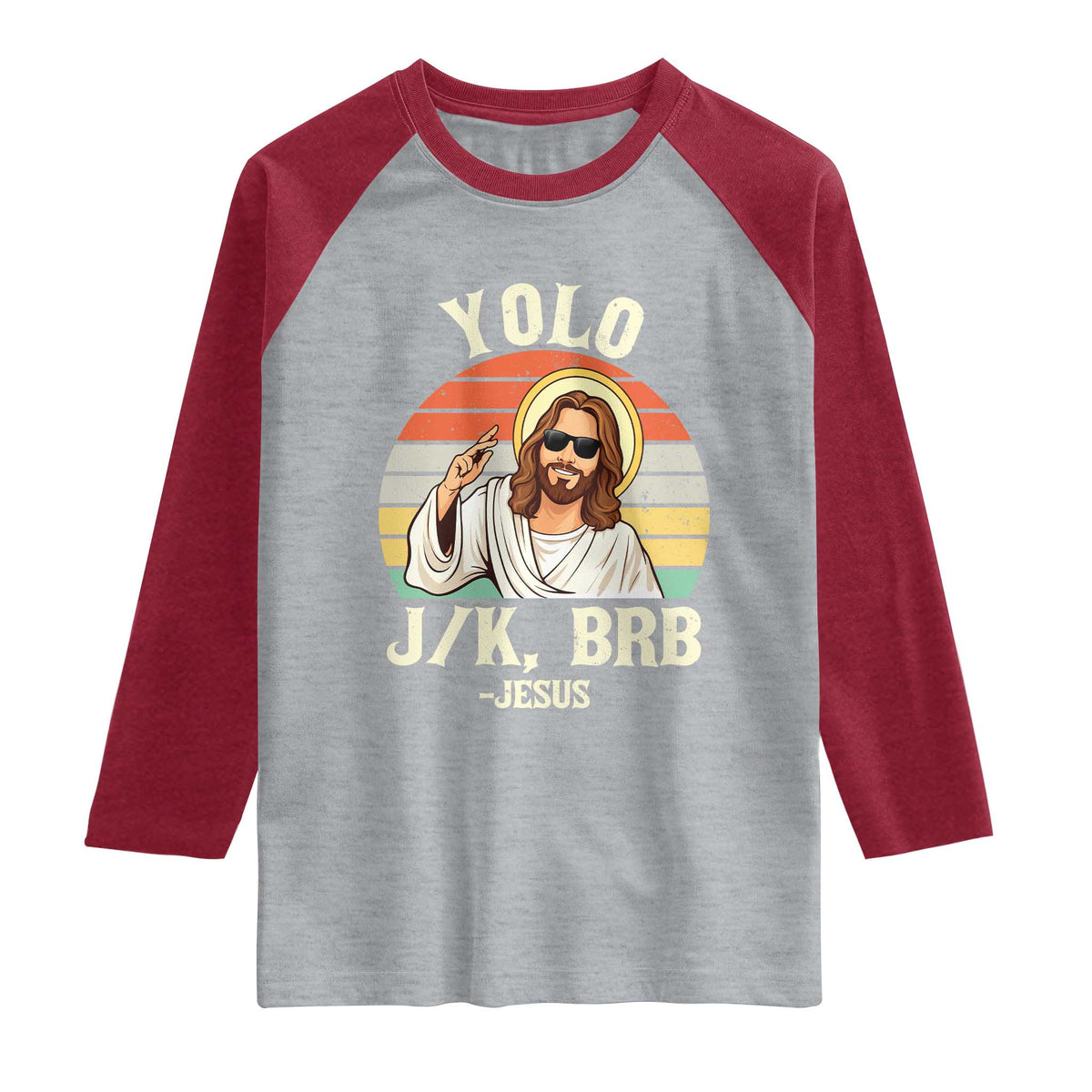 Yolo Jk BRB Jesus Raglan Shirt Funny Easter Christian TS14 Heather Gray Heather Red Print Your Wear