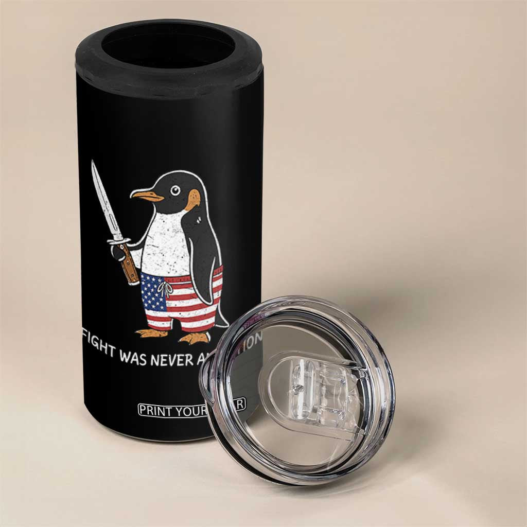 Flight was Never an Option 4 in 1 Can Cooler Tumbler Funny Penguin Knife Sarcastic American Flag