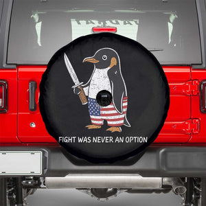 Flight was Never an Option Spare Tire Cover Funny Penguin Knife Sarcastic American Flag