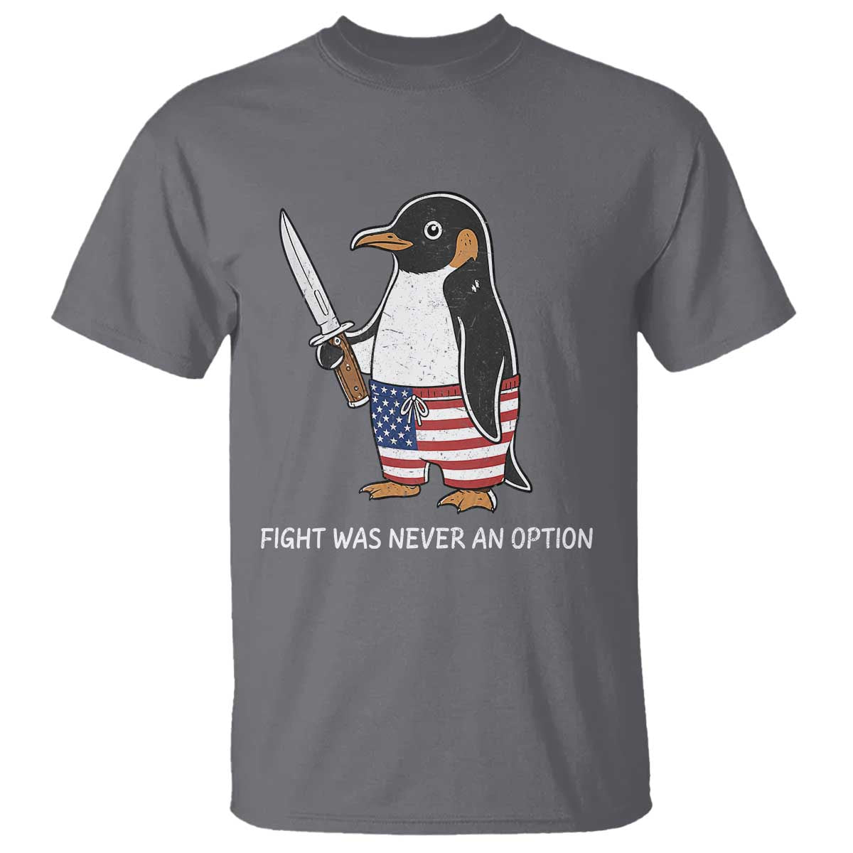 Flight was Never an Option T Shirt Funny Penguin Knife Sarcastic American Flag