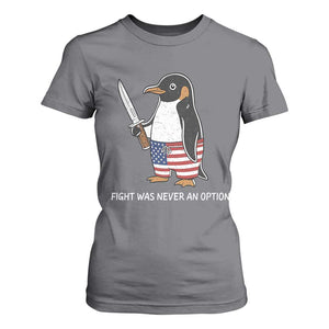 Flight was Never an Option T Shirt For Women Funny Penguin Knife Sarcastic American Flag