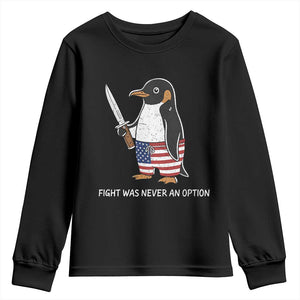 Flight was Never an Option Youth Sweatshirt Funny Penguin Knife Sarcastic American Flag