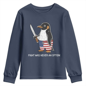 Flight was Never an Option Youth Sweatshirt Funny Penguin Knife Sarcastic American Flag