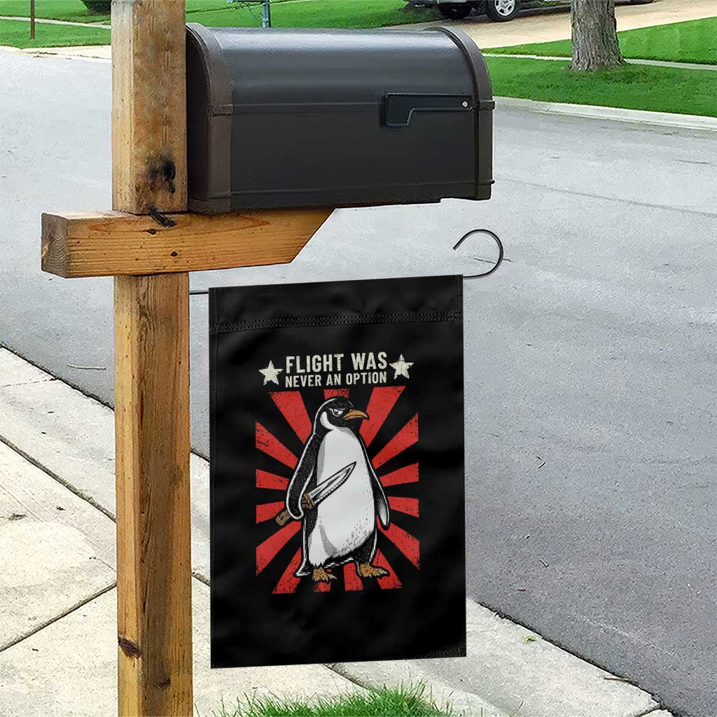Flight was Never an Option Garden Flag Funny Penguin Knife Sarcastic