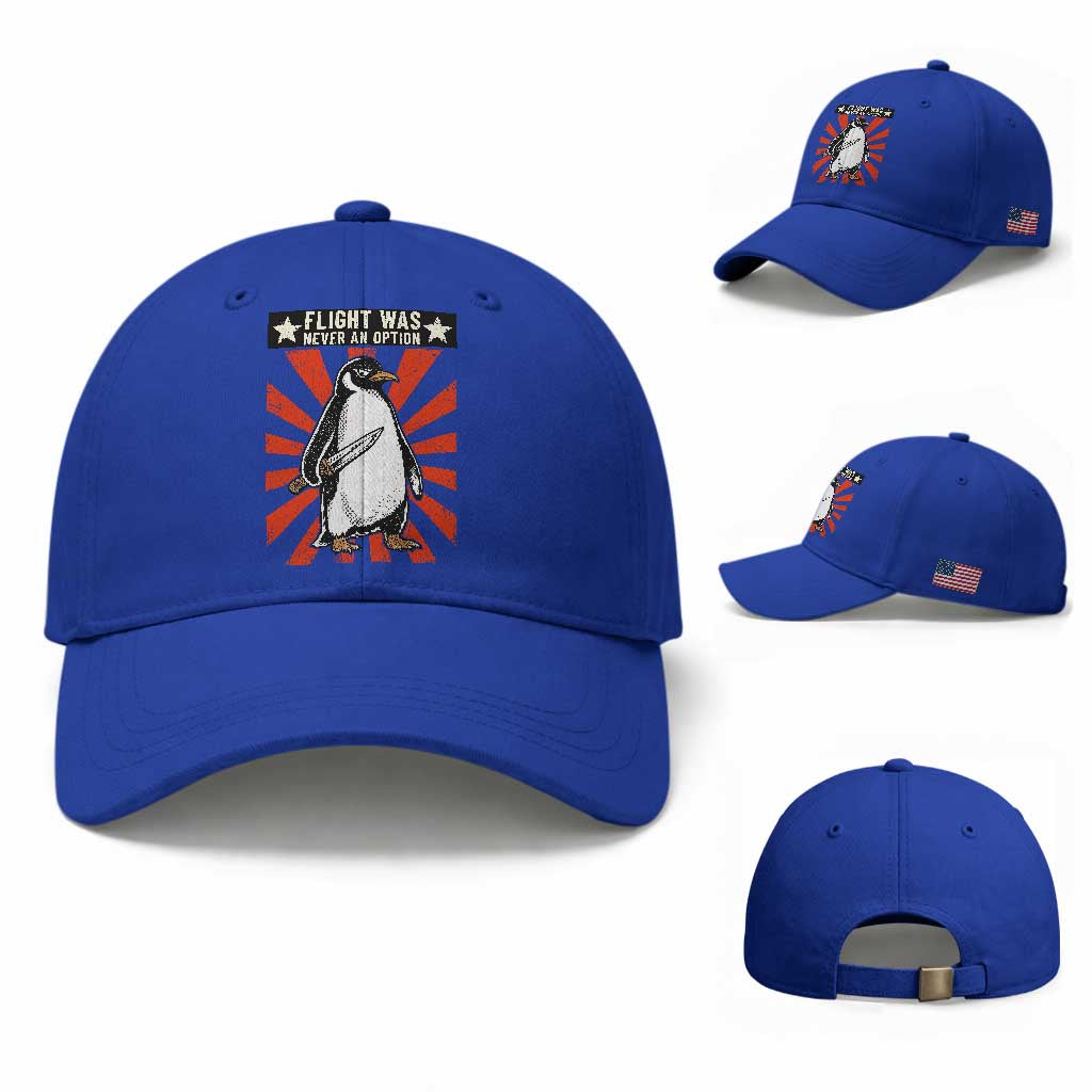 Flight was Never an Option Baseball Cap Funny Penguin Knife Sarcastic