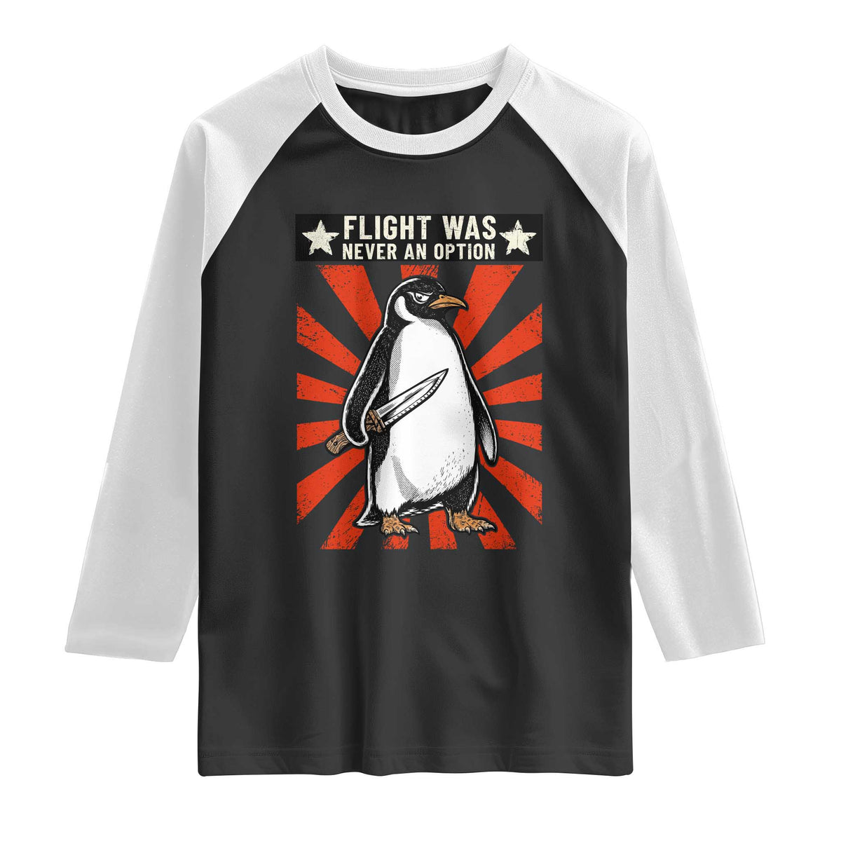 Flight was Never an Option Raglan Shirt Funny Penguin Knife Sarcastic