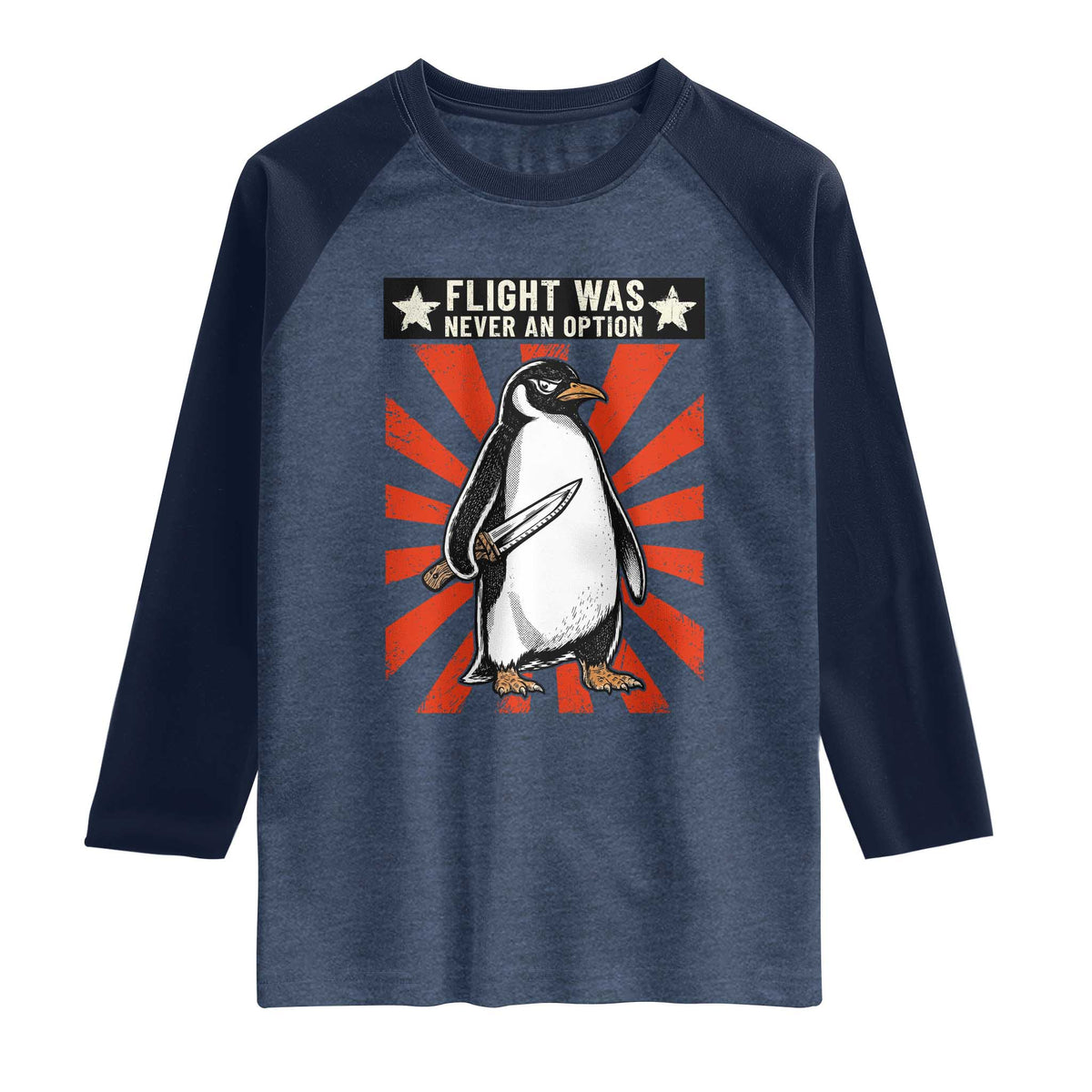 Flight was Never an Option Raglan Shirt Funny Penguin Knife Sarcastic